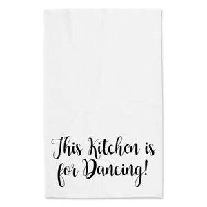 Kitchen for dancing... tea towel