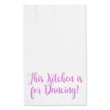 Kitchen for dancing... tea towel