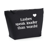 Lashes speak louder...Black make up bag