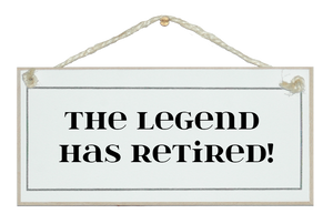 Legend has retired