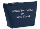 Damn you make....look good! Bag