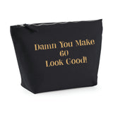 Damn you make....look good! Bag