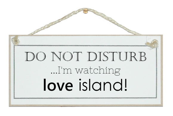 ...watching Love Island
