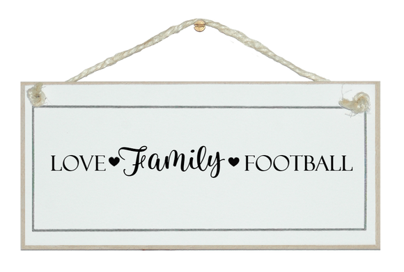 Love, Family....(Rugby) etc.