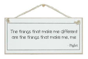 Make me, me... Winnie the Pooh sign