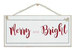 Merry and bright sign
