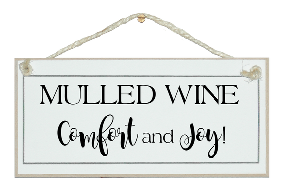 Mulled wine...sign