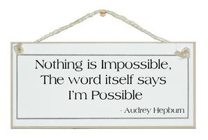 Nothing is Impossible... Audrey Hepburn