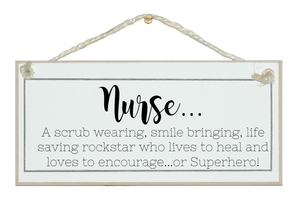 Nurse...superhero sign