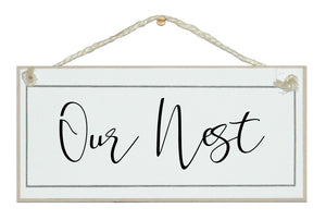 Our Nest sign
