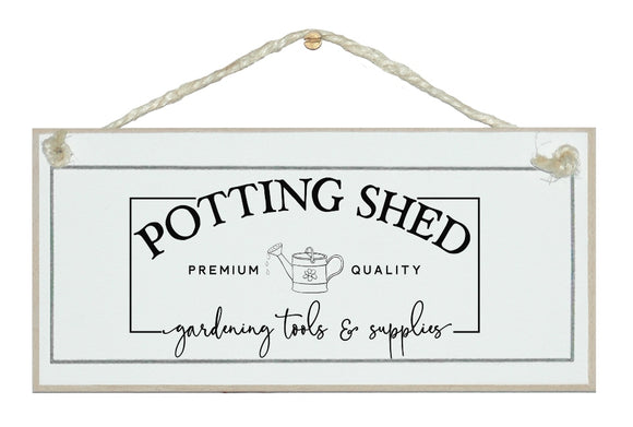 Potting shed....vintage style sign