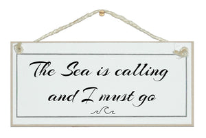 The Sea is calling...Sign