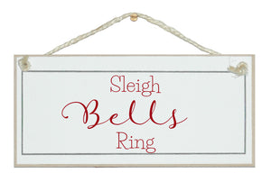 Sleigh bells ring sign