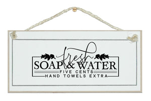 Soap and Water....vintage style sign
