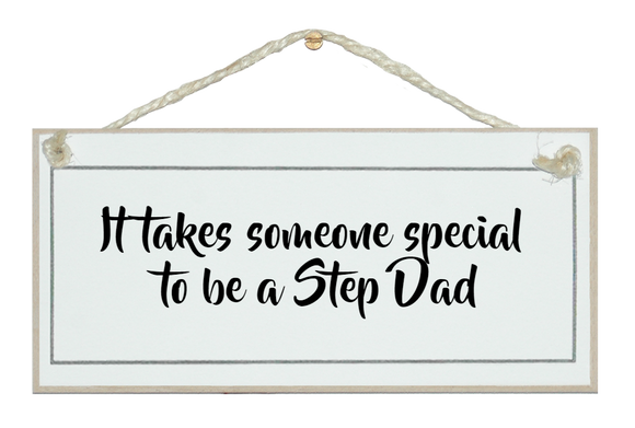 Someone special...Step Dad