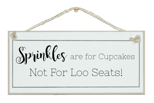 Sprinkles for cupcakes...loo sign