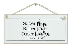 Super Mum...