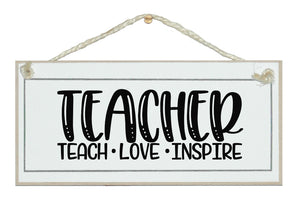 Teacher, love, inspire