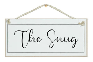 The Snug sign