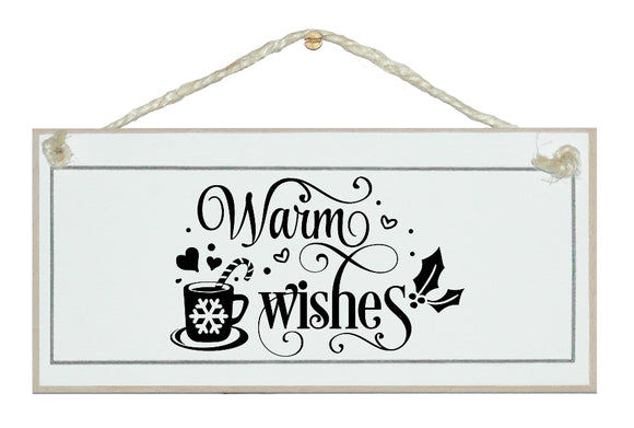 Warm Wishes New Fun Christmas sign