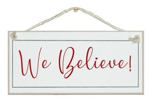 We believe sign