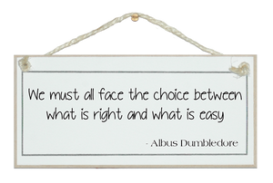 ...what is right and what is easy.