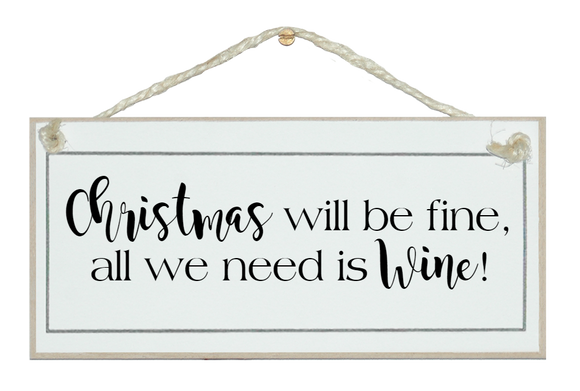Christmas fine..wine sign