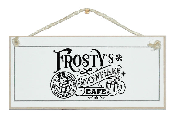 Frosty's Snowflake Cafe. Vintage Christmas sign